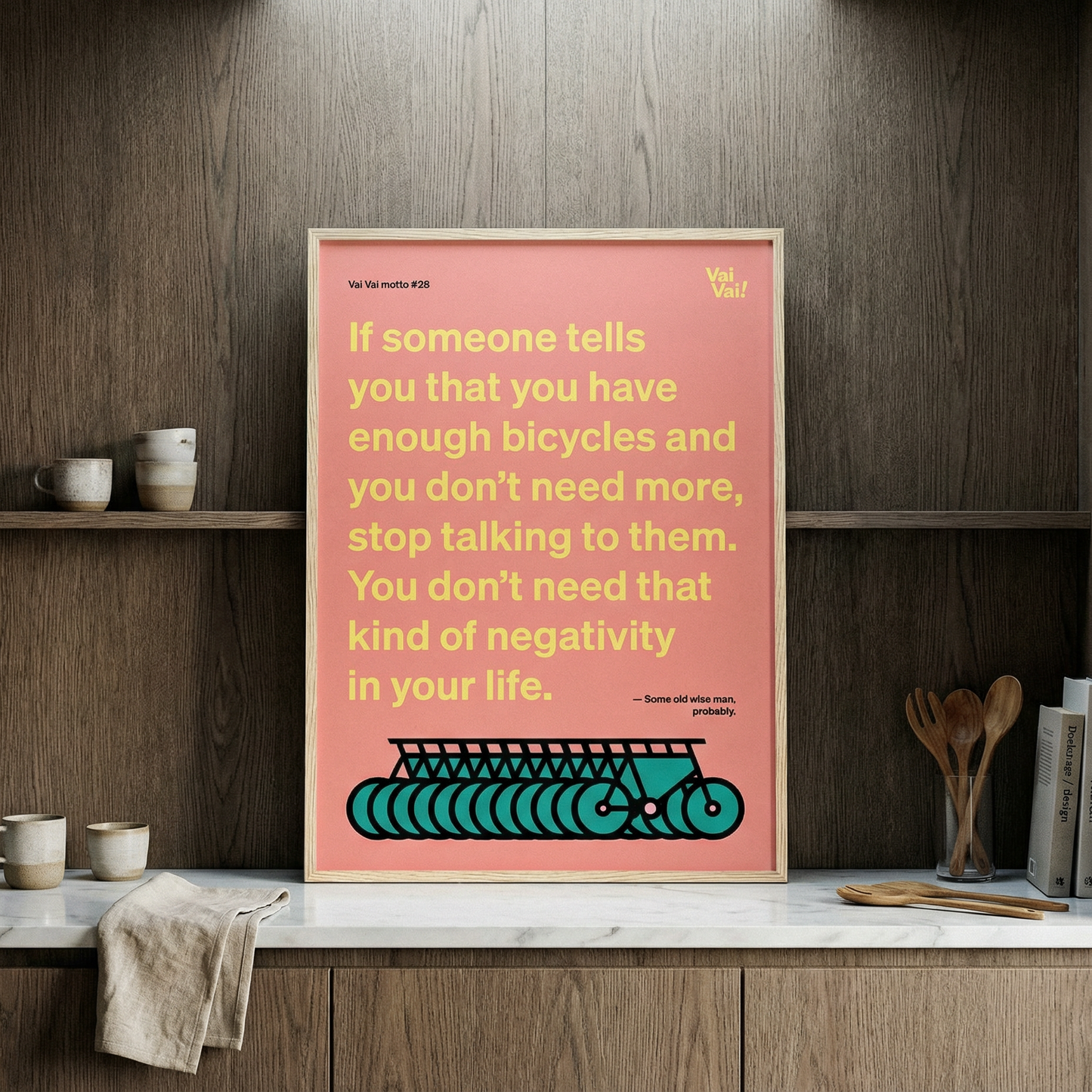 Poster – Vai Vai Motto #28, wooden frame. 50x70cm